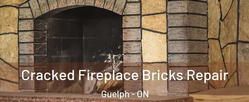  Cracked Fireplace Bricks Repair Guelph - ON