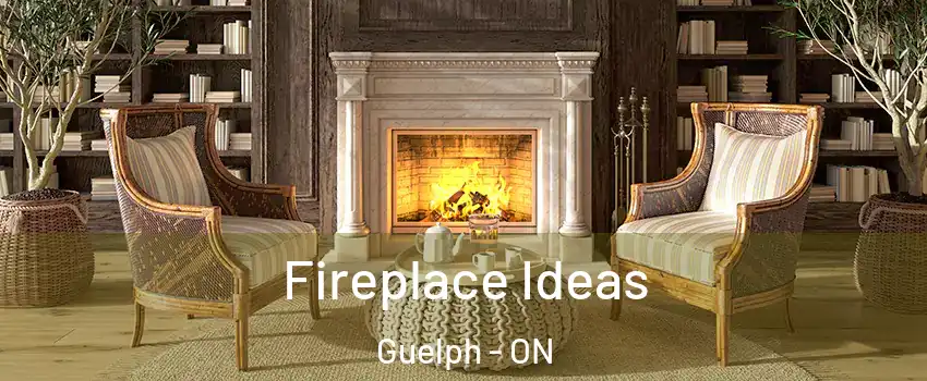  Fireplace Ideas Guelph - ON